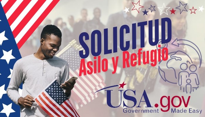 Solicitud de Asilo y Refugio